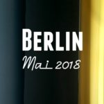 Ein Wochenende in Berlin | Blogfamilia 2018 & Mutter-Tochterzeit