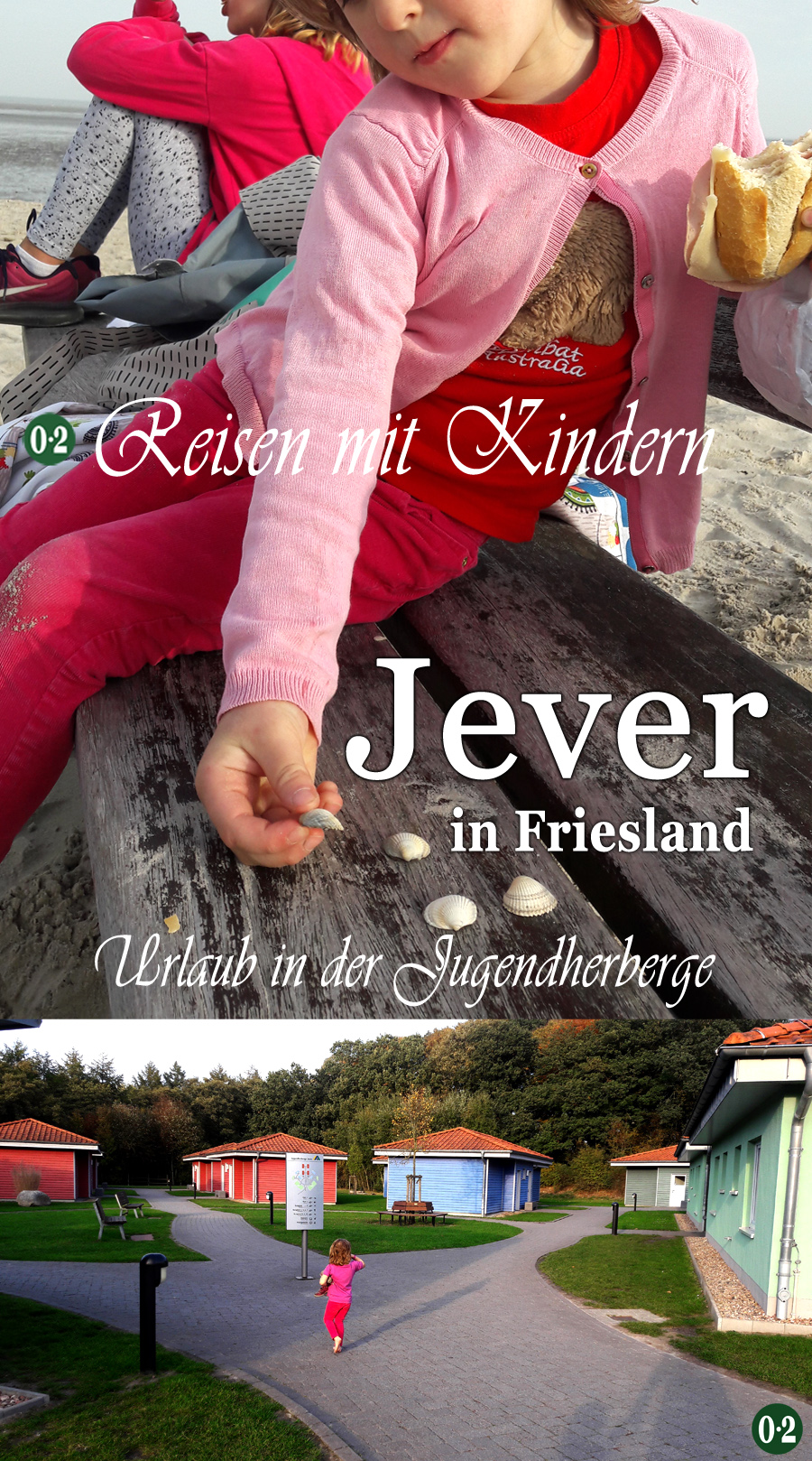 Urlaub mit Kindern in der Jugenherberge Jever